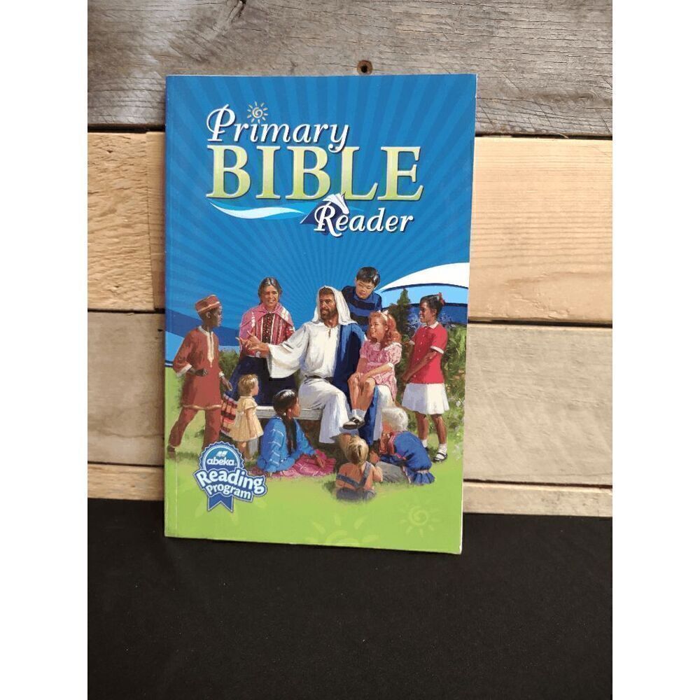 ABeka Reading Program Primary Bible Reader 3rd Ed. Part # 18278808